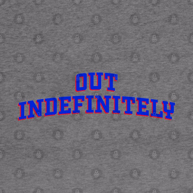 Out Indefinitely 2 by OptionaliTEES